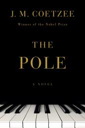 Icon image The Pole: A Novel