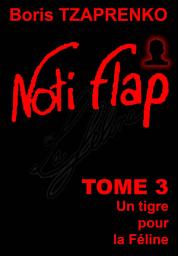 Icon image Noti Flap 3: Un tigre pour la Féline