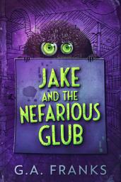 Icon image Jake And The Nefarious Glub