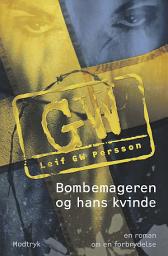 Icon image Bombemageren og hans kvinde