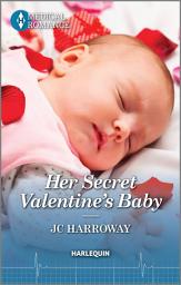 Icon image Her Secret Valentine's Baby: Feel the love with this heartwarming Valentine's Day romance!