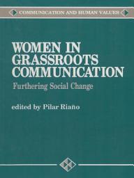 Icon image Women in Grassroots Communication: Furthering Social Change
