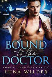 Icon image Bound To The Doctor