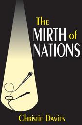 Icon image The Mirth of Nations