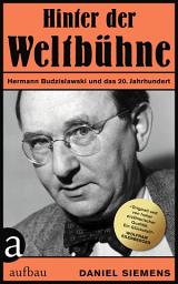 Icon image Hinter der "Weltbühne": Hermann Budzislawski und das 20. Jahrhundert
