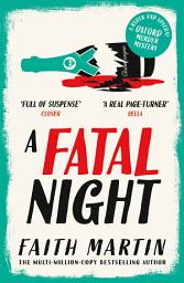 Icon image A Fatal Night (Ryder and Loveday, Book 7)