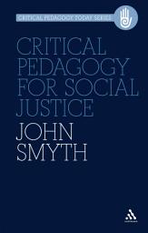 Icon image Critical Pedagogy for Social Justice