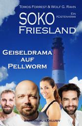 Icon image SOKO FRIESLAND – Geiseldrama auf Pellworm – Ein Küsten-Krimi
