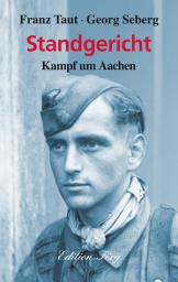 Icon image Standgericht: Kampf um Aachen