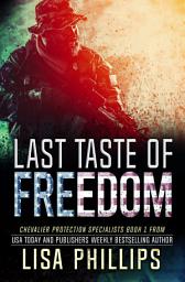 Icon image Last Taste of Freedom