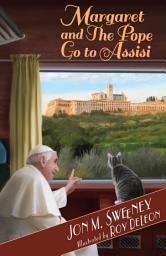Icon image Margaret and the Pope Go to Assisi
