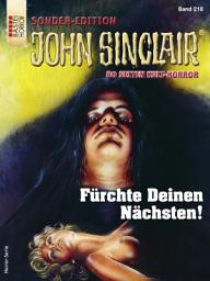 Icon image John Sinclair Sonder-Edition 218: Fürchte Deinen Nächsten!