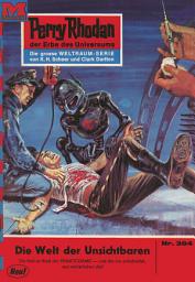 Icon image Perry Rhodan 384: Die Welt der Unsichtbaren: Perry Rhodan-Zyklus "M 87"
