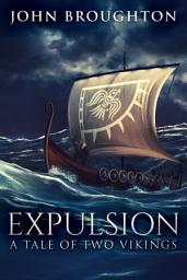 Icon image Expulsion: A Tale Of Two Vikings