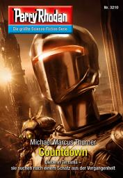 Icon image Perry Rhodan 3210: Countdown: Perry Rhodan-Zyklus "Fragmente"