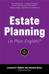 Icon image Estate Planning (in Plain English)