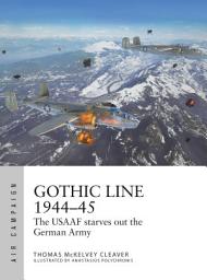 Icon image Gothic Line 194445: The USAAF starves out the German Army