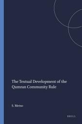 Icon image The Textual Development of the Qumran Community Rule