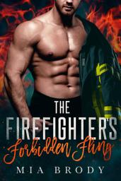 Icon image The Firefighter's Forbidden Fling