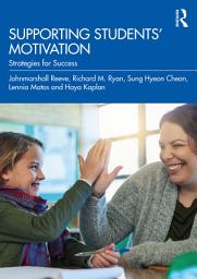 Icon image Supporting Students' Motivation: Strategies for Success
