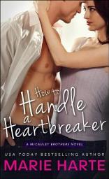 Icon image How to Handle a Heartbreaker