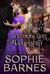 Icon image A Duke's Introduction to Courtship