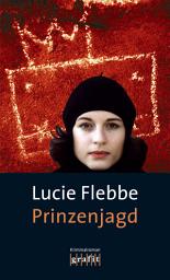 Icon image Prinzenjagd: Lila Zieglers siebter Fall