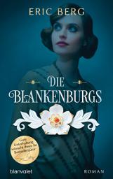 Icon image Die Blankenburgs: Roman