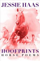 Icon image Hoofprints: Horse Poems