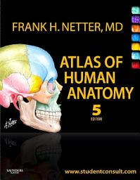 Icon image Atlas of Human Anatomy E-Book: Edition 5