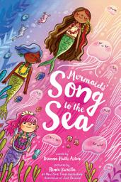 Icon image Mermaids' Song to the Sea