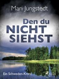 Icon image Den du nicht siehst - Ein Schweden-Krimi