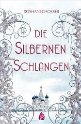 Icon image Die silbernen Schlangen (Bd. 2)