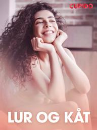 Icon image Lur og kåt – erotisk novelle