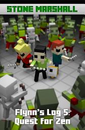 Icon image Flynn's Log 5: Quest for Zen