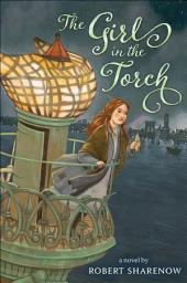 Icon image The Girl in the Torch: A Novel