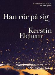 Icon image Han rör på sig