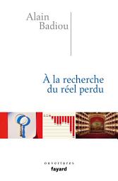 Icon image A la recherche du réel perdu