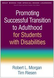 Icon image Promoting Successful Transition to Adulthood for Students with Disabilities