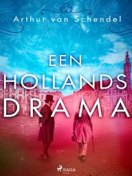Icon image Een Hollands drama