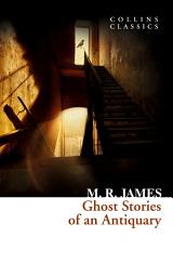 Icon image Ghost Stories of an Antiquary (Collins Classics)