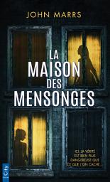 Icon image La maison des mensonges