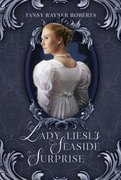 Icon image Lady Liesl's Seaside Surprise