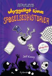 Icon image Rowleys uhyggeligt sjove spøgelseshistorier