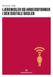 Icon image Læremidler og arbeidsformer i den digitale skolen