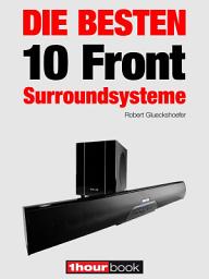 Icon image Die besten 10 Front-Surroundsysteme: 1hourbook