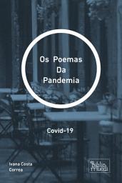 Icon image Os Poemas Da Pandemia: Covid-19