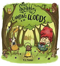 Icon image Mr Scribbley: Camping in the Woods