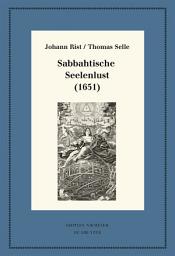 Icon image Sabbahtische Seelenlust (1651): Kritische Ausgabe und Kommentar. Kritische Edition des Notentextes