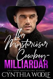 Icon image Ihr mysteriöser Cowboy-Milliardär